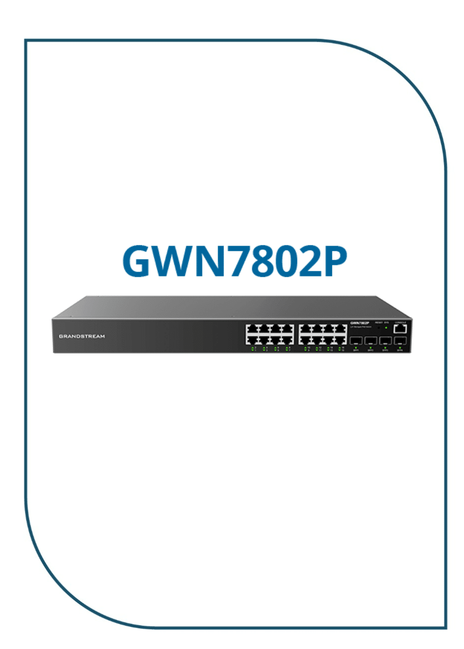 Grandstream 16-Port PoE 240W Network Switch (GWN7802P)